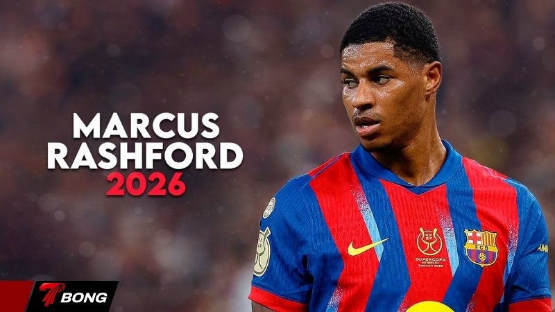 Mùa giải lịch sử của Rashford trong màu áo Barca
